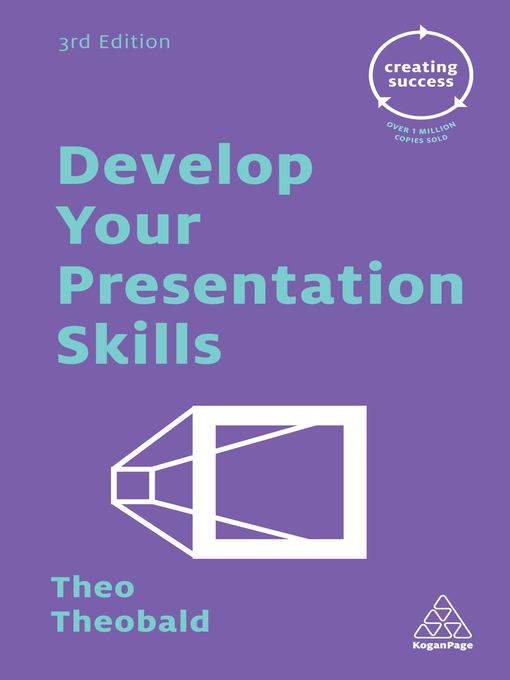 Title details for Develop Your Presentation Skills by Theo Theobald - Available